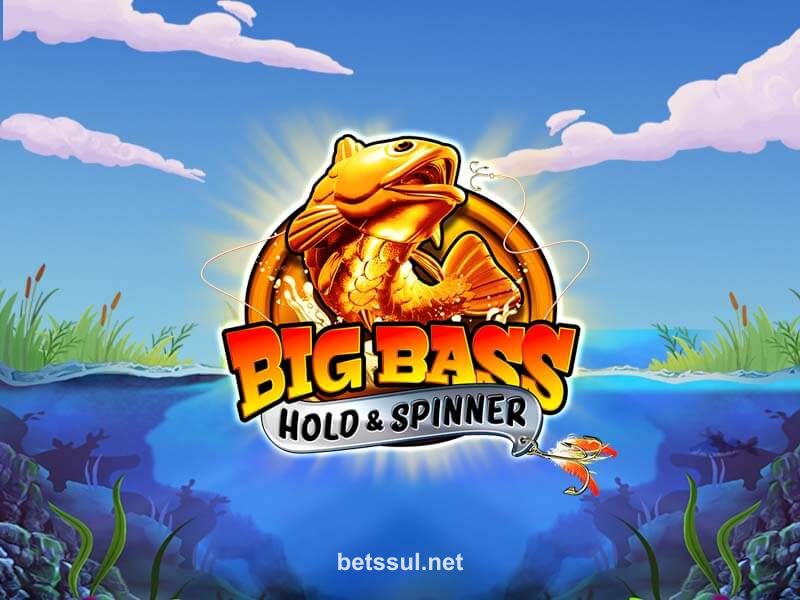 Big Bass - Hold & Spinner - Jogo de Caça-Níqueis de Pesca no Betsul